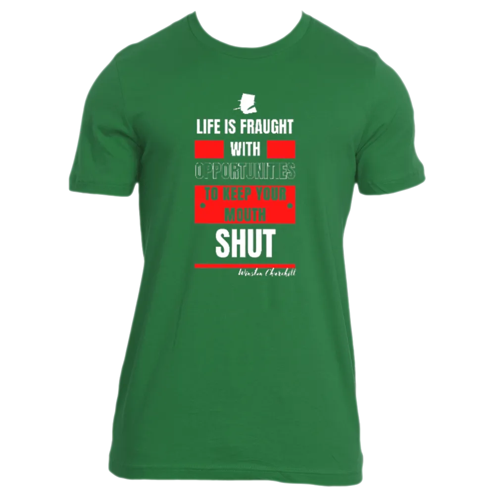 Keep Your Mouth Shut - Men's