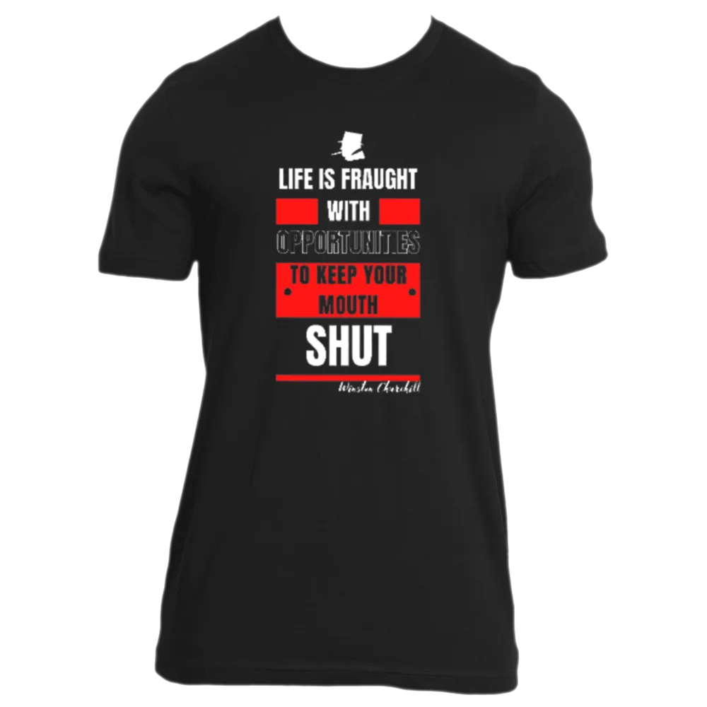 Keep Your Mouth Shut - Men's