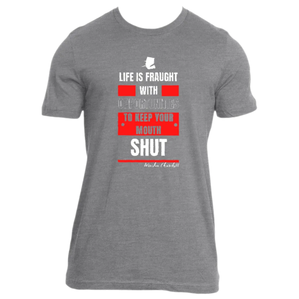 Keep Your Mouth Shut - Men's
