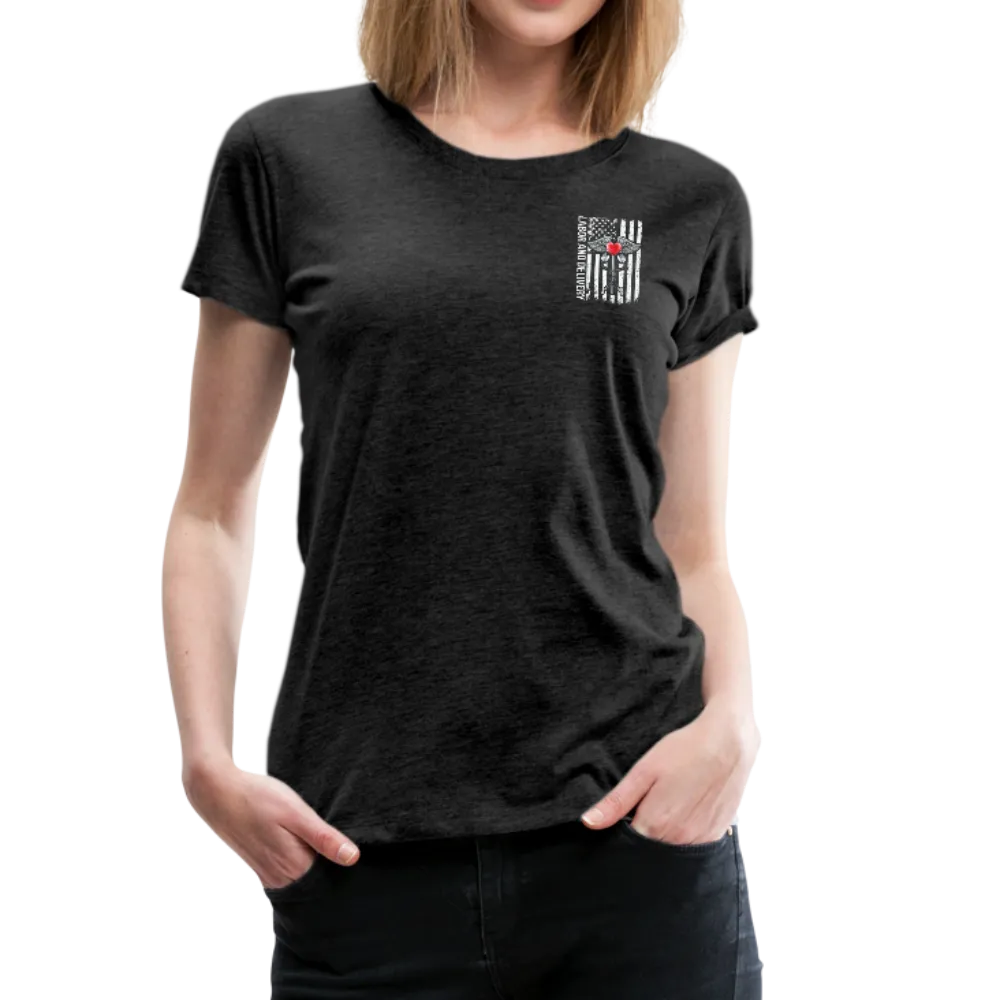 Labor and Delivery Caduceus Stethoscope Heart Women’s Premium T-Shirt (CK1820)