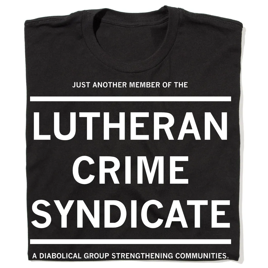 Lutheran Crime Syndicate