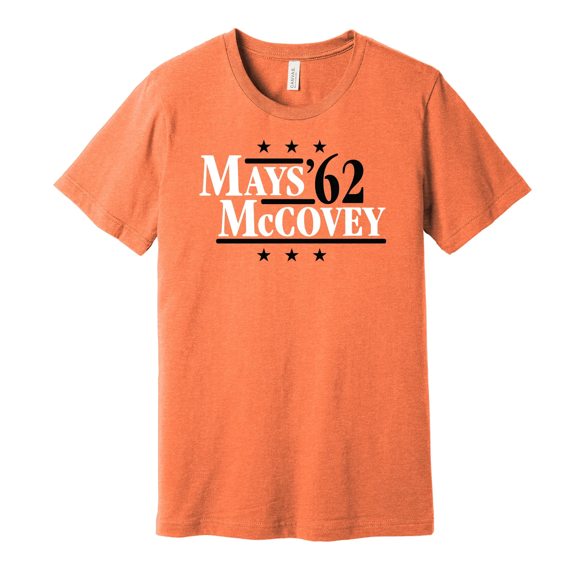 Mays & McCovey '62 - San Francisco Baseball Legends Political Campaign Parody T-Shirt - Hyper Than Hype Shirts
