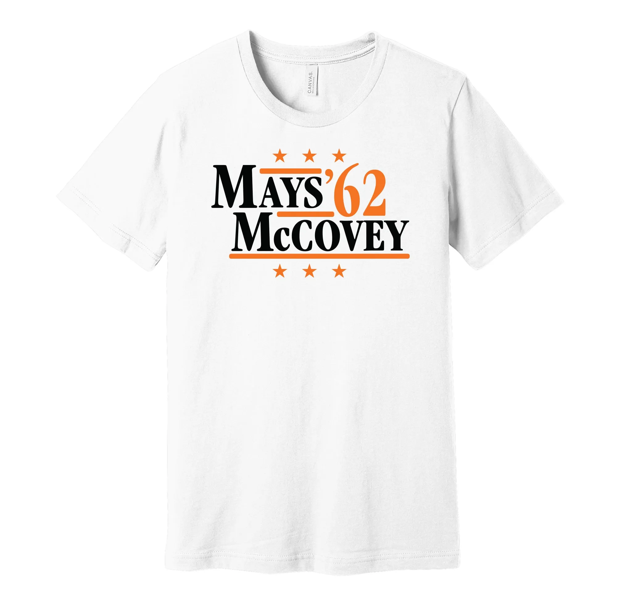 Mays & McCovey '62 - San Francisco Baseball Legends Political Campaign Parody T-Shirt - Hyper Than Hype Shirts