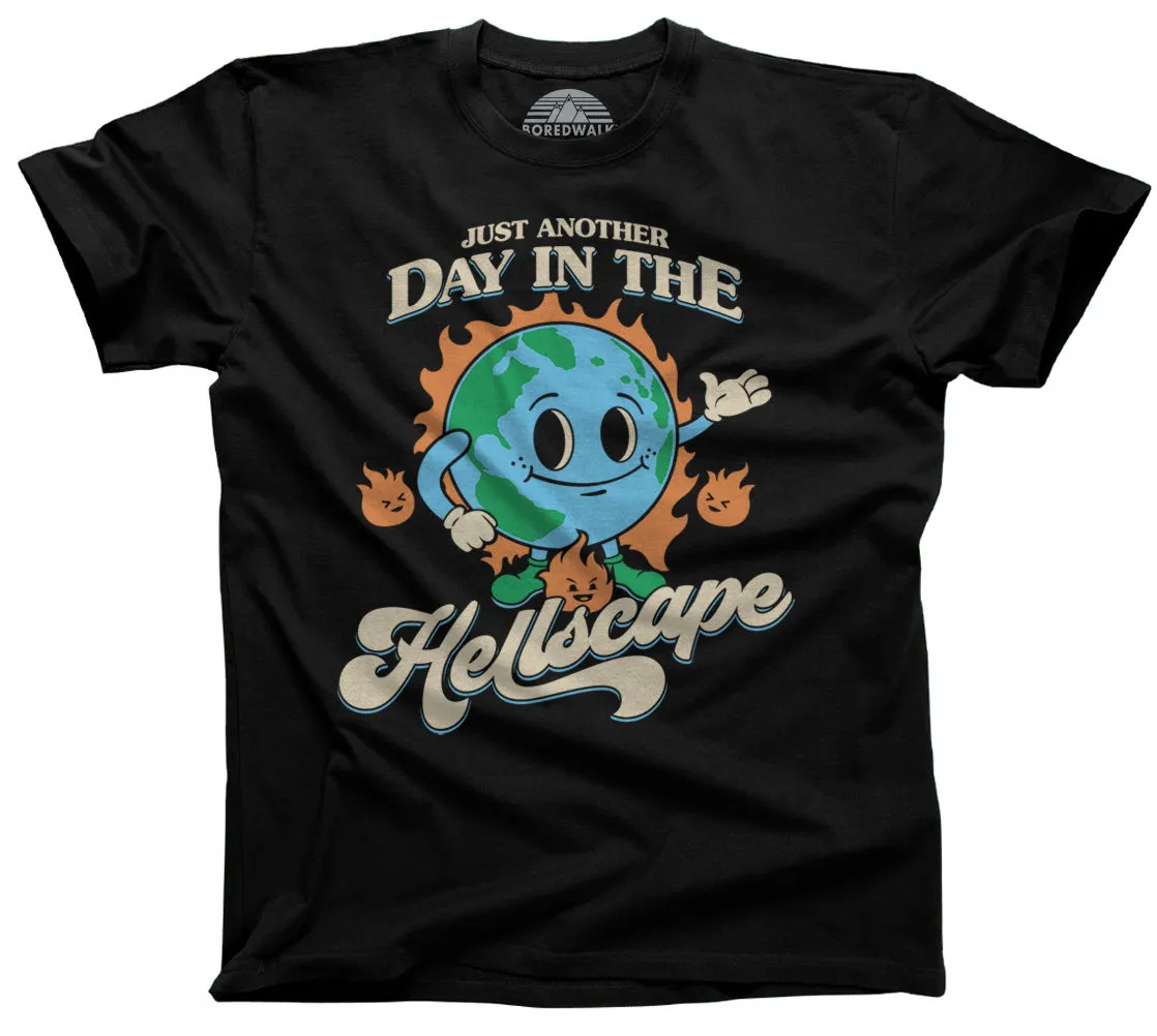 Men's Just Another Day in the Hellscape T-Shirt