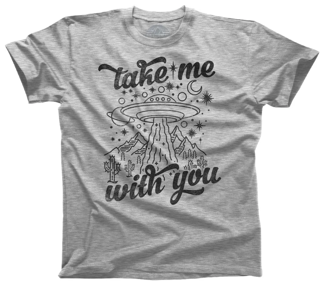 Men's Take Me With You Alien UFO Shirt T-Shirt