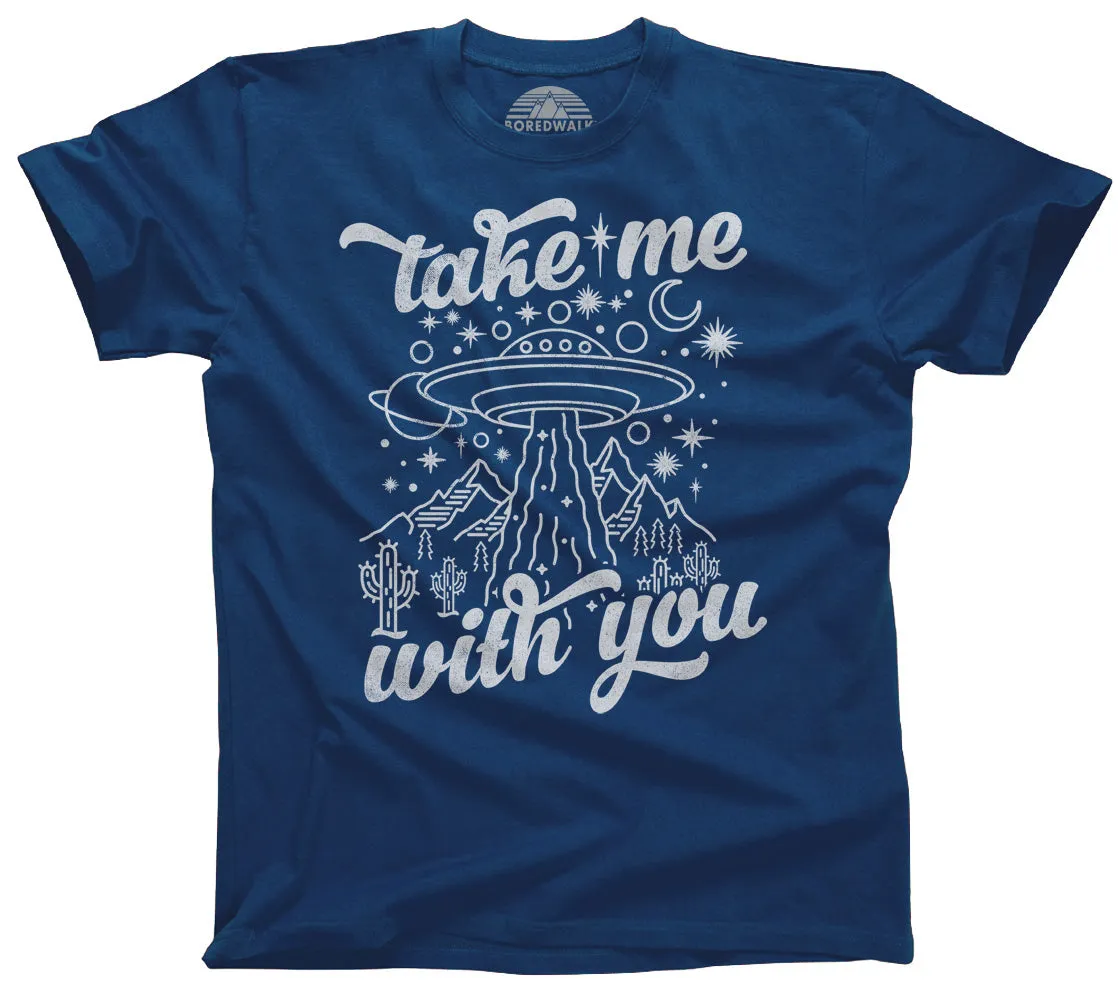 Men's Take Me With You Alien UFO Shirt T-Shirt
