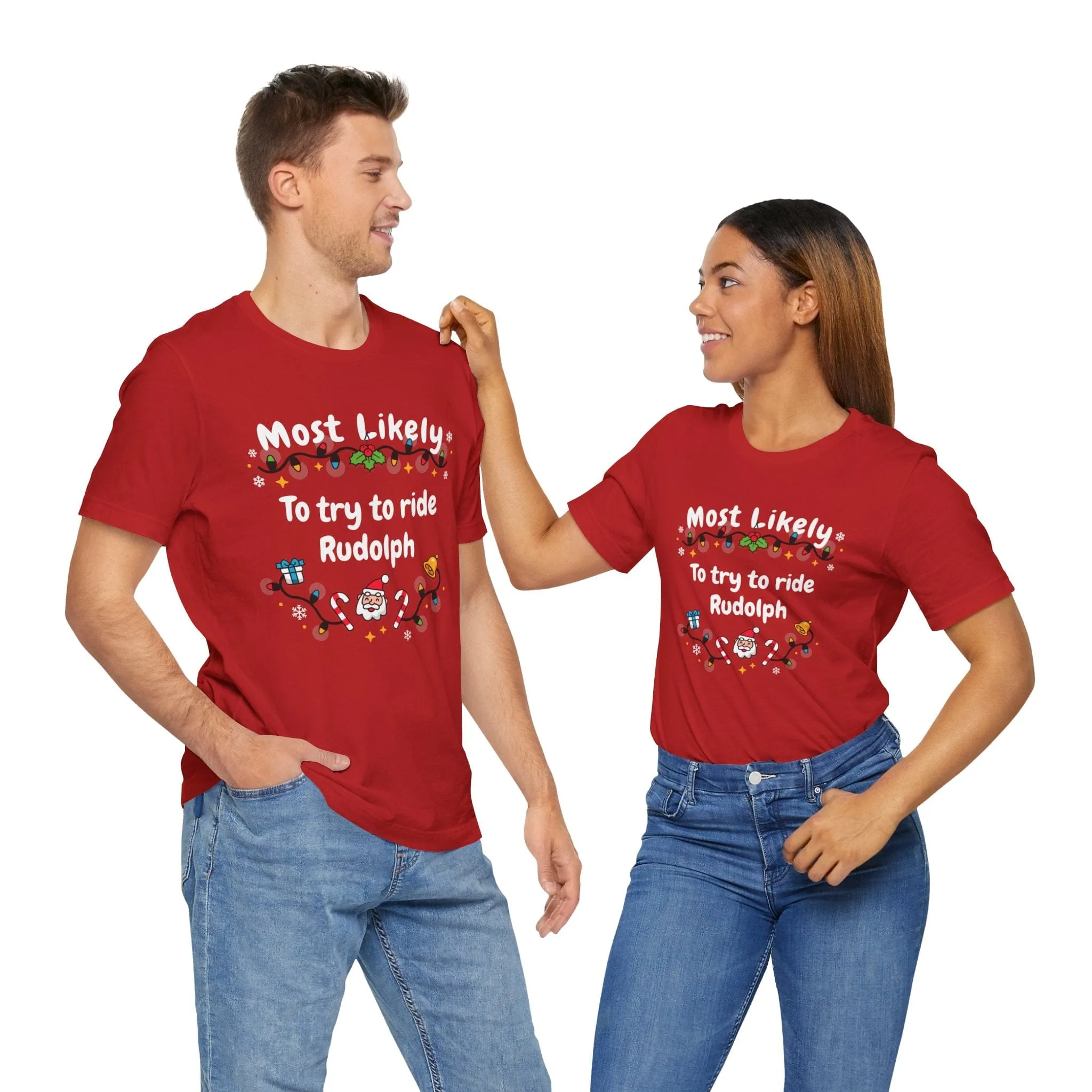 Most Likely To try To Ride Rudolph Unisex Deluxe Tee