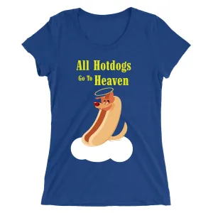 Movie The Food™ "All Hotdogs Go To Heaven" Women's T-Shirt