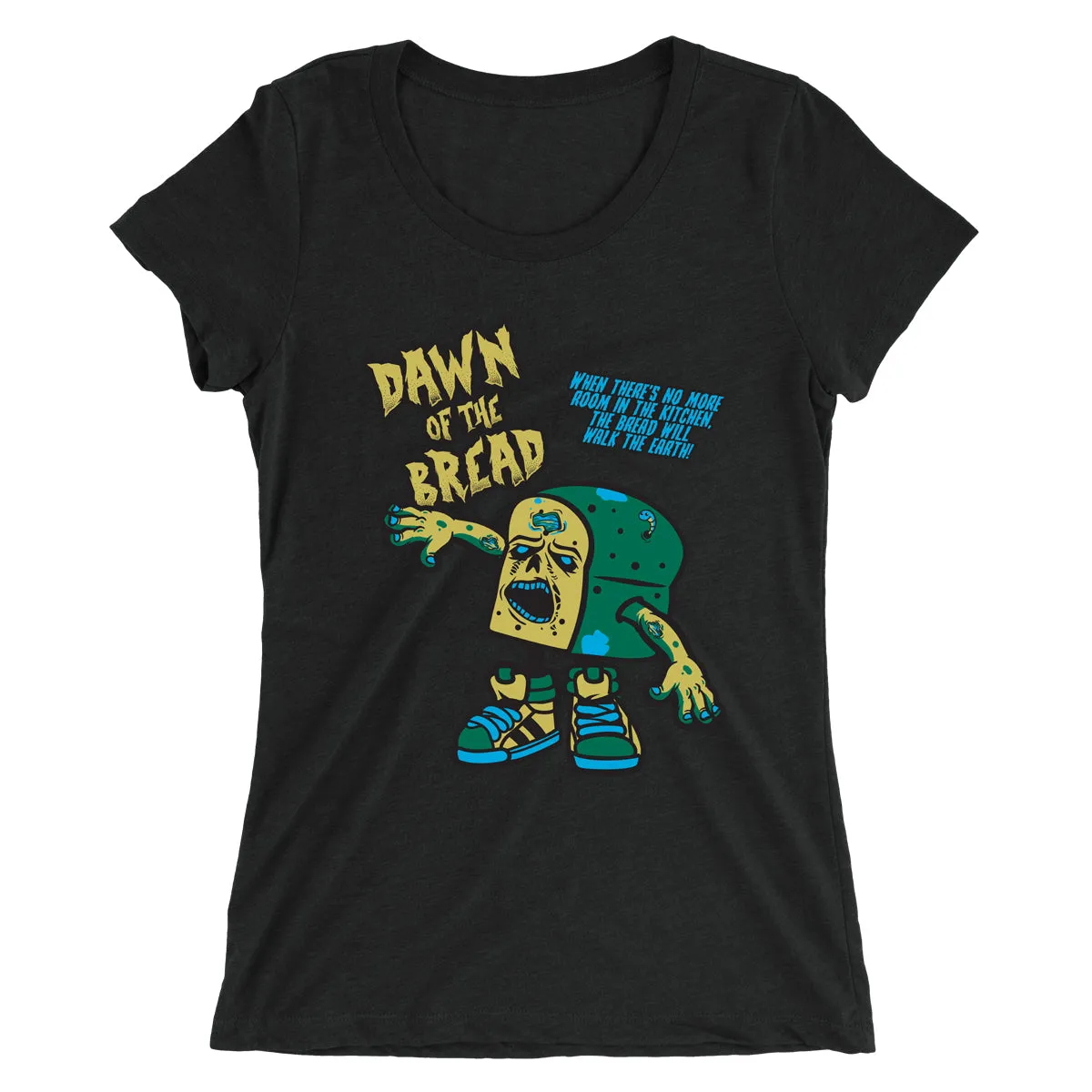 Movie The Food™ "Dawn Of The Bread" Women's T-Shirt