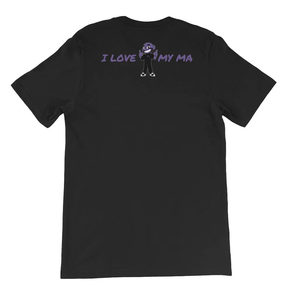 MY MA'S IT KA UNISEX T-SHIRT