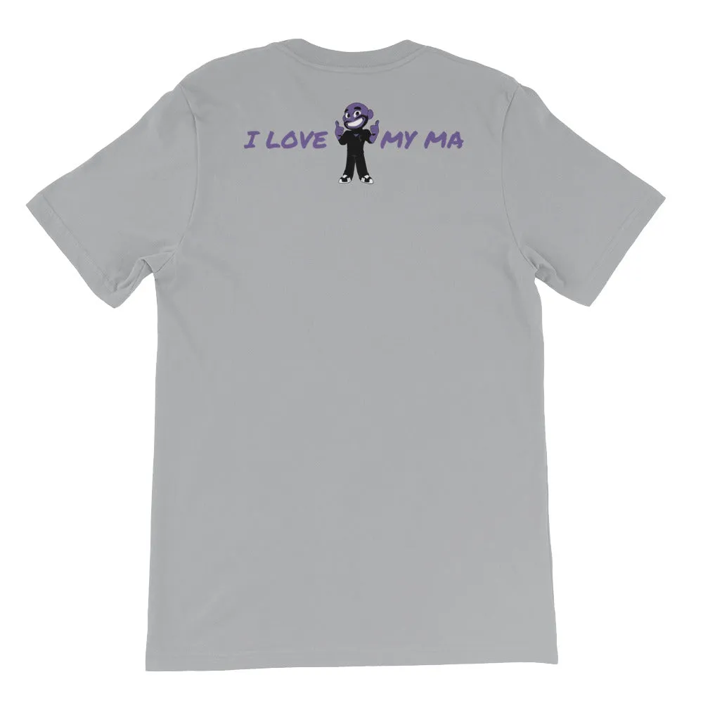 MY MA'S IT KA UNISEX T-SHIRT