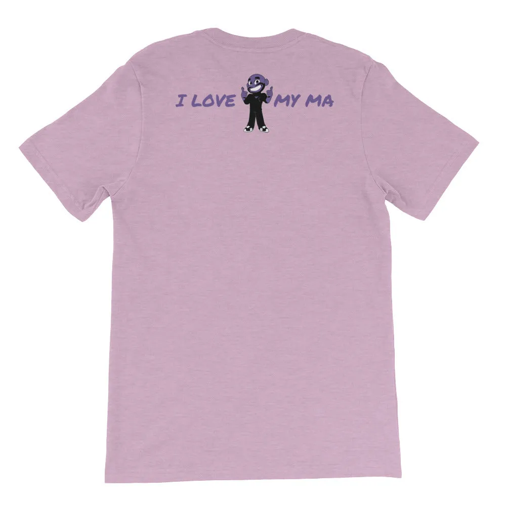 MY MA'S IT KA UNISEX T-SHIRT