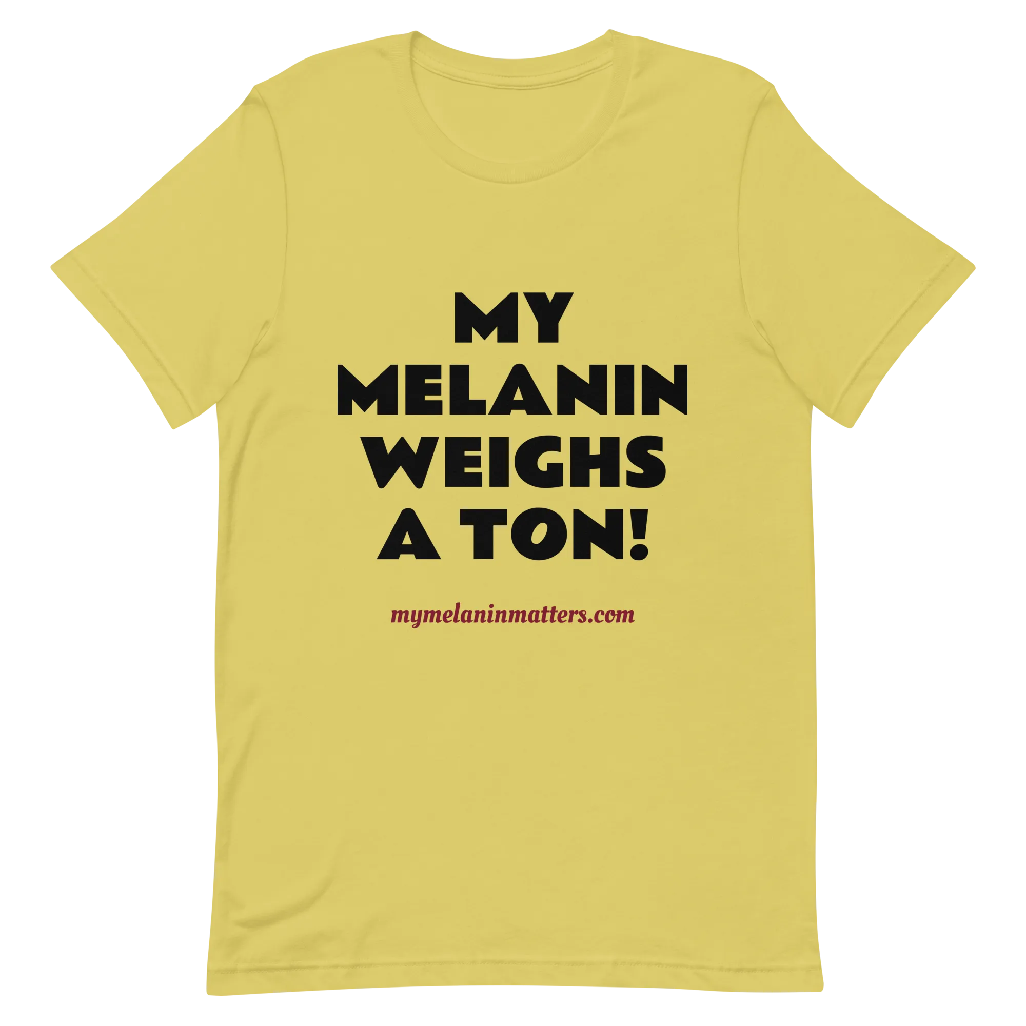 My Melanin Weighs A Ton/ Don't Shoot! - HIGH QUALITY Short-Sleeve Unisex T-Shirt (pastel)