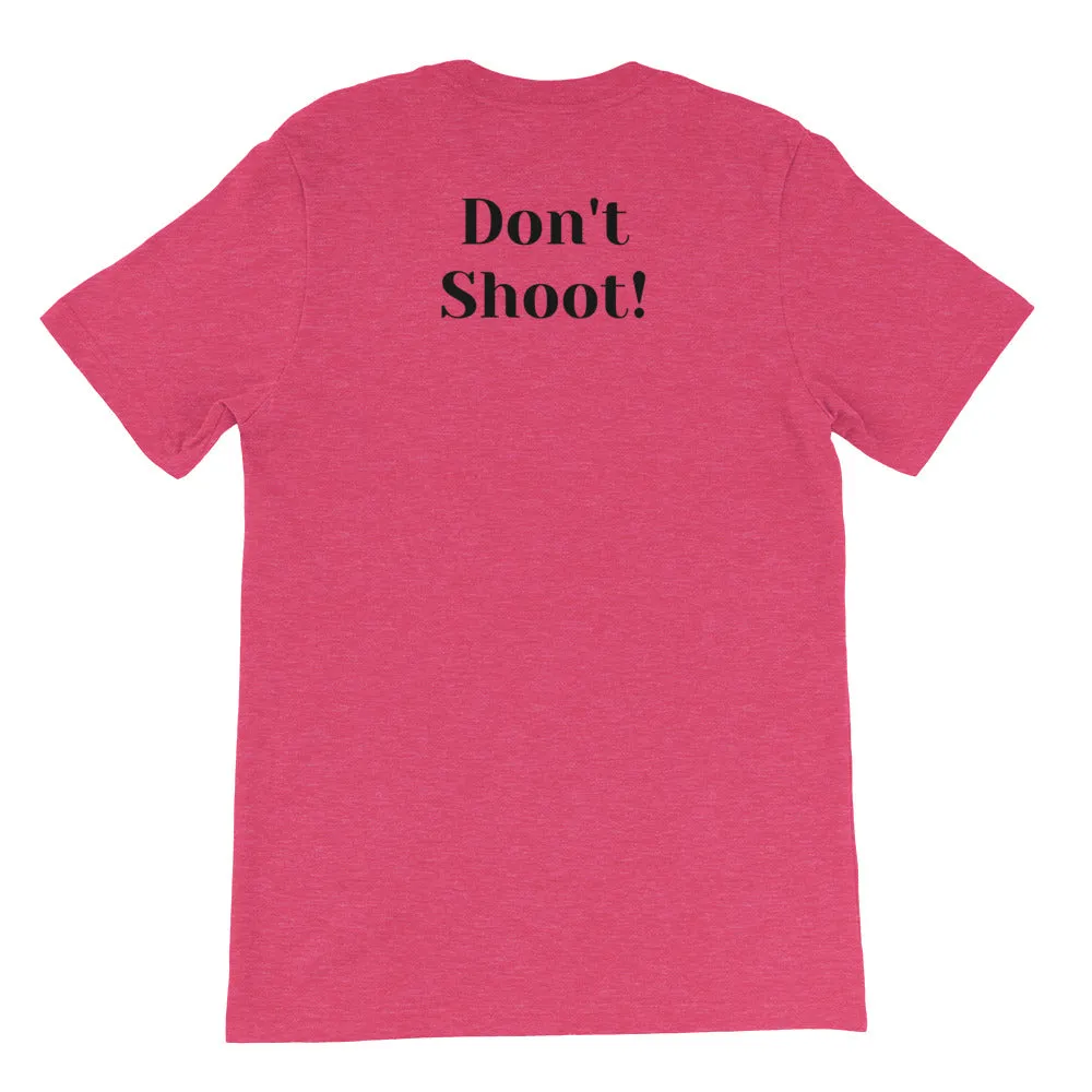 My Melanin Weighs A Ton/ Don't Shoot! - HIGH QUALITY Short-Sleeve Unisex T-Shirt (pastel)