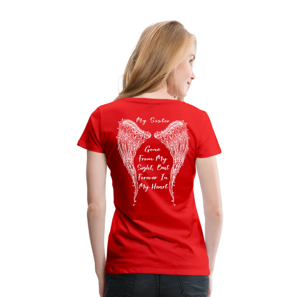 My Sister Women’s Premium T-Shirt (CK1804)