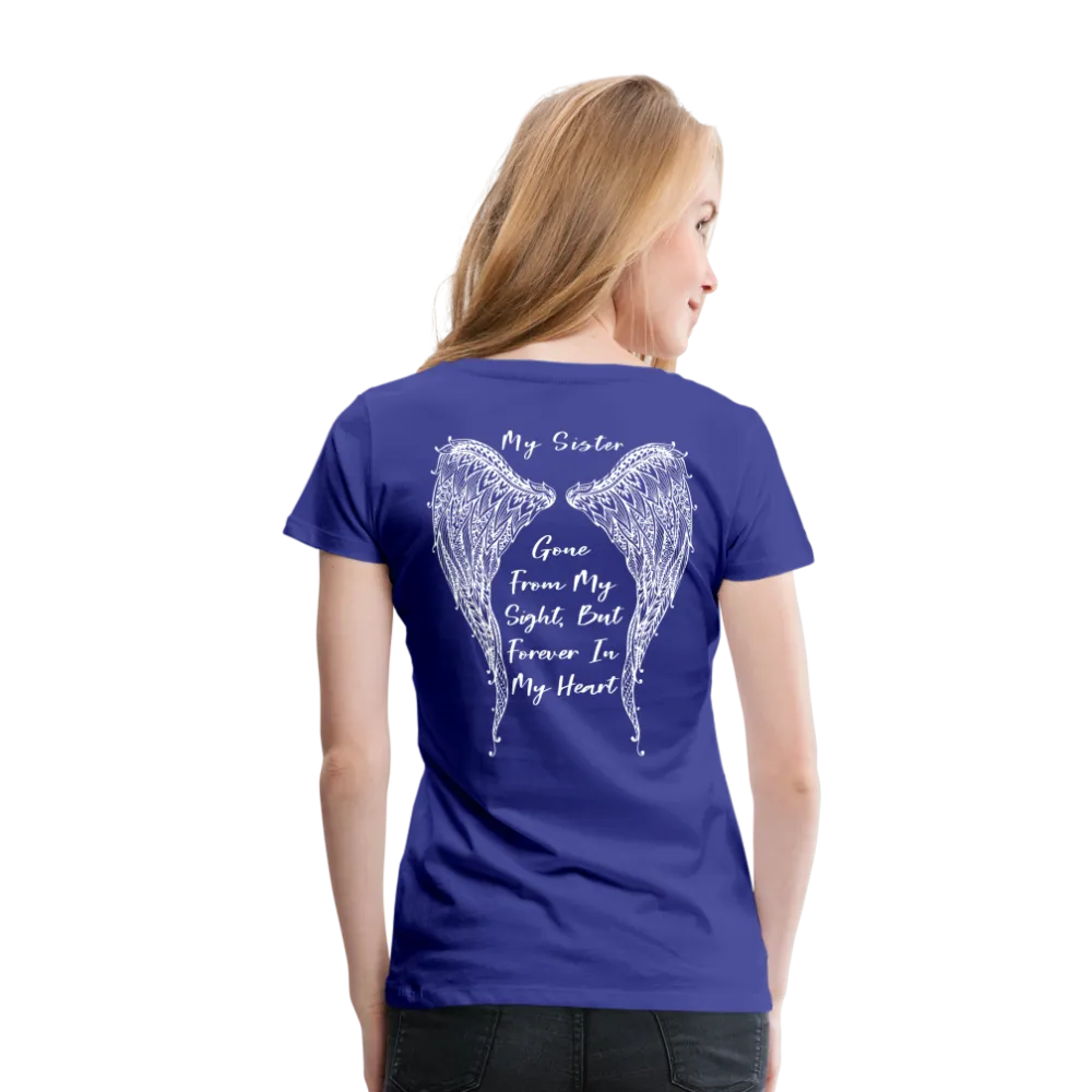 My Sister Women’s Premium T-Shirt (CK1804)