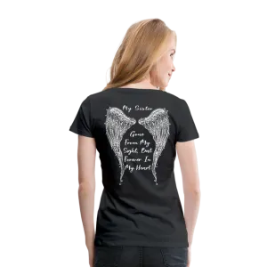My Sister Women’s Premium T-Shirt (CK1804)