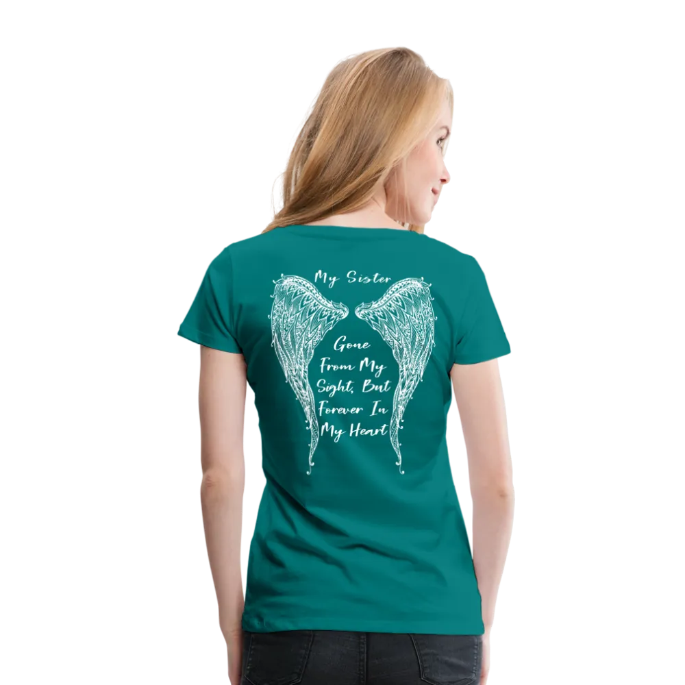 My Sister Women’s Premium T-Shirt (CK1804)