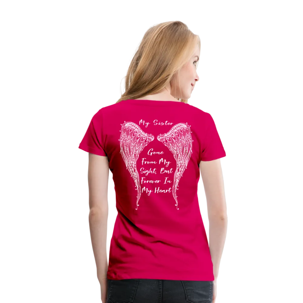 My Sister Women’s Premium T-Shirt (CK1804)