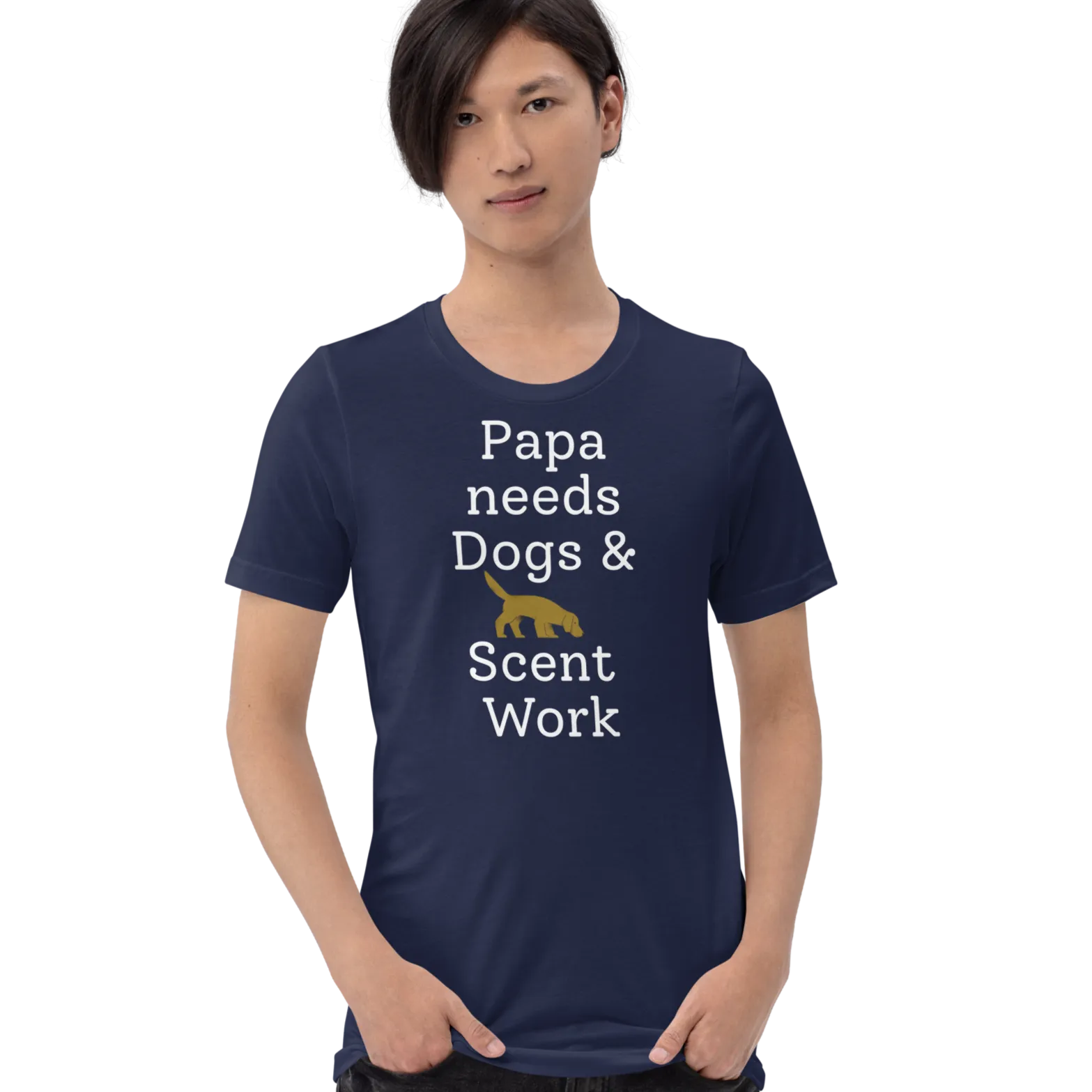 Papa Needs Dogs & Scent Work T-Shirts - Dark