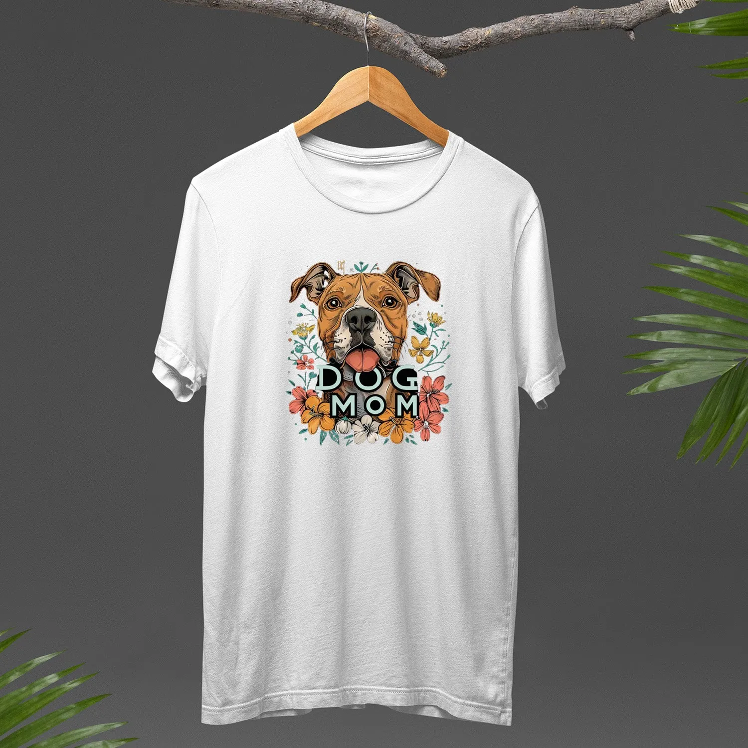 Pit Pull Dog T-shirt, Pet Lover Shirt, Dog Lover Shirt, Dog Mom T-Shirt, Dog Owner Shirt, Gift For Dog Mom, Funny Dog Shirts, Women Dog T-Shirt, Mother's Day Gift, Dog Lover Wife Gifts, Dog Shirt