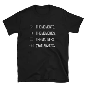 Play The Moments / Pause the Moments Music Tee
