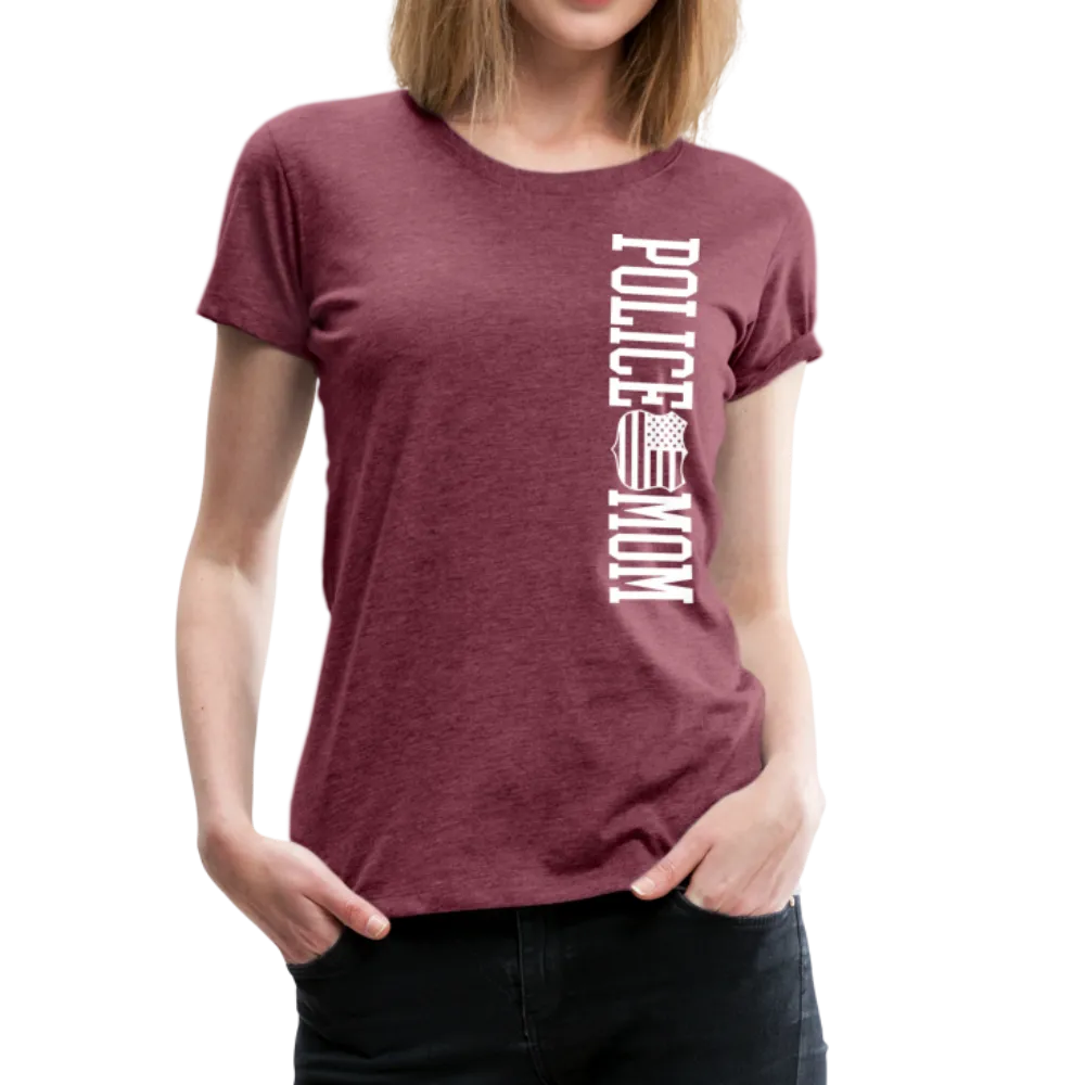 Police Mom  Women’s Premium T-Shirt (CK1592)