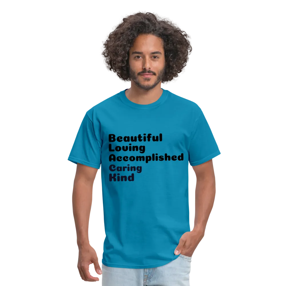 Positive statement Unisex Classic T-Shirt