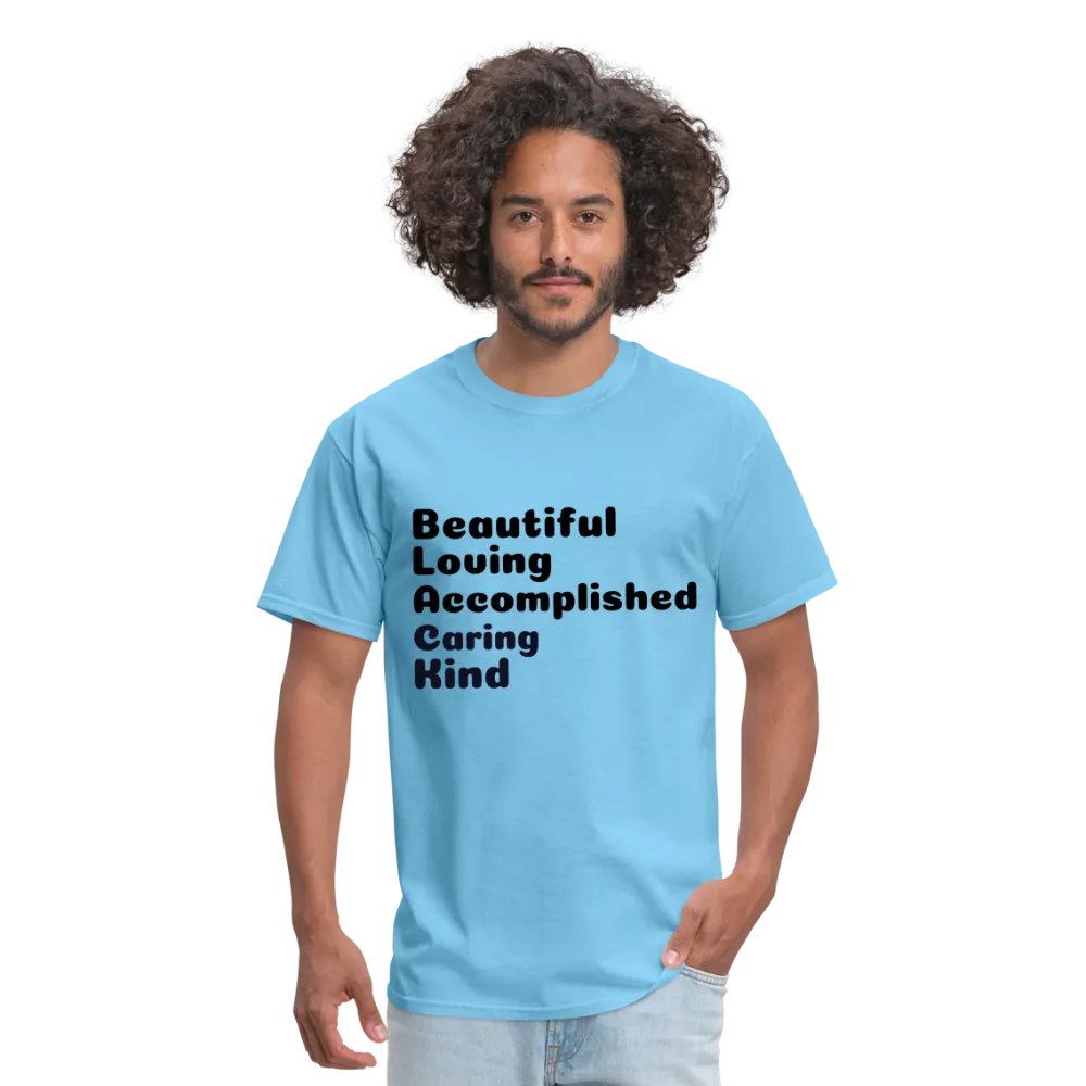 Positive statement Unisex Classic T-Shirt