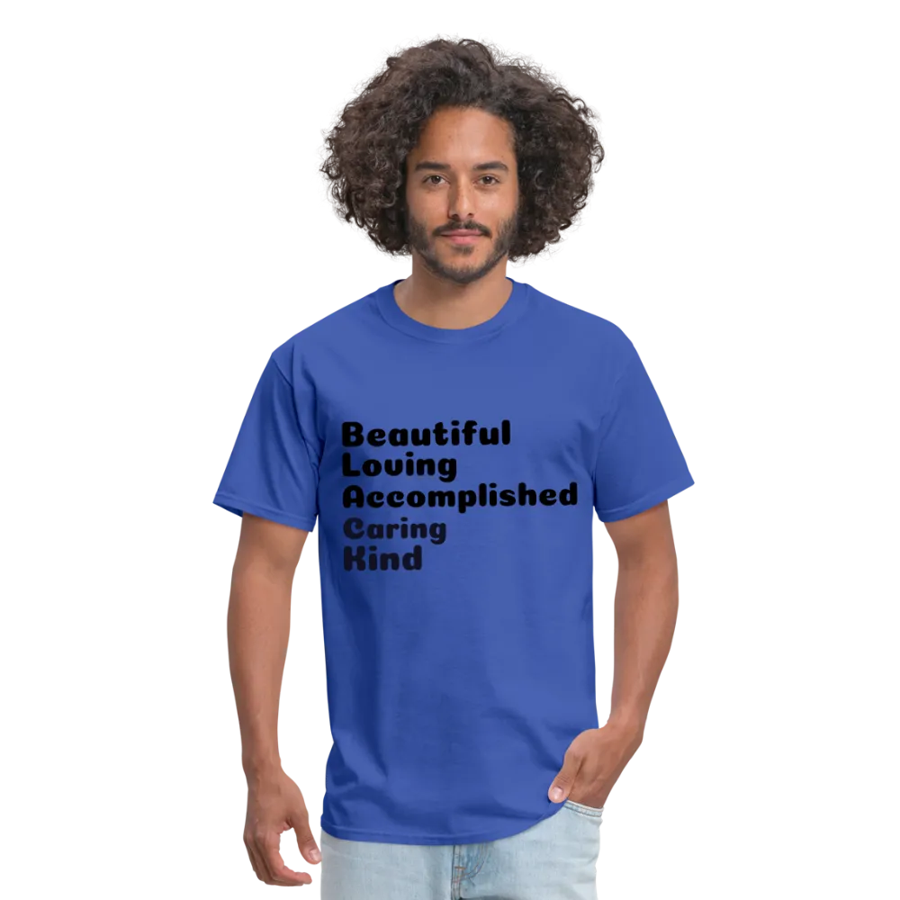Positive statement Unisex Classic T-Shirt