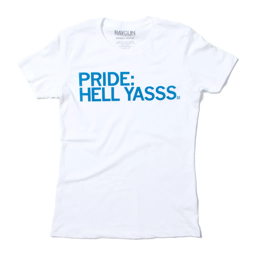 Pride: Hell Yasss (R)