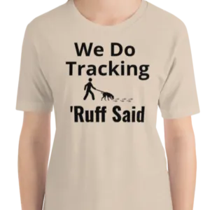 Ruff Tracking T-Shirts - Light