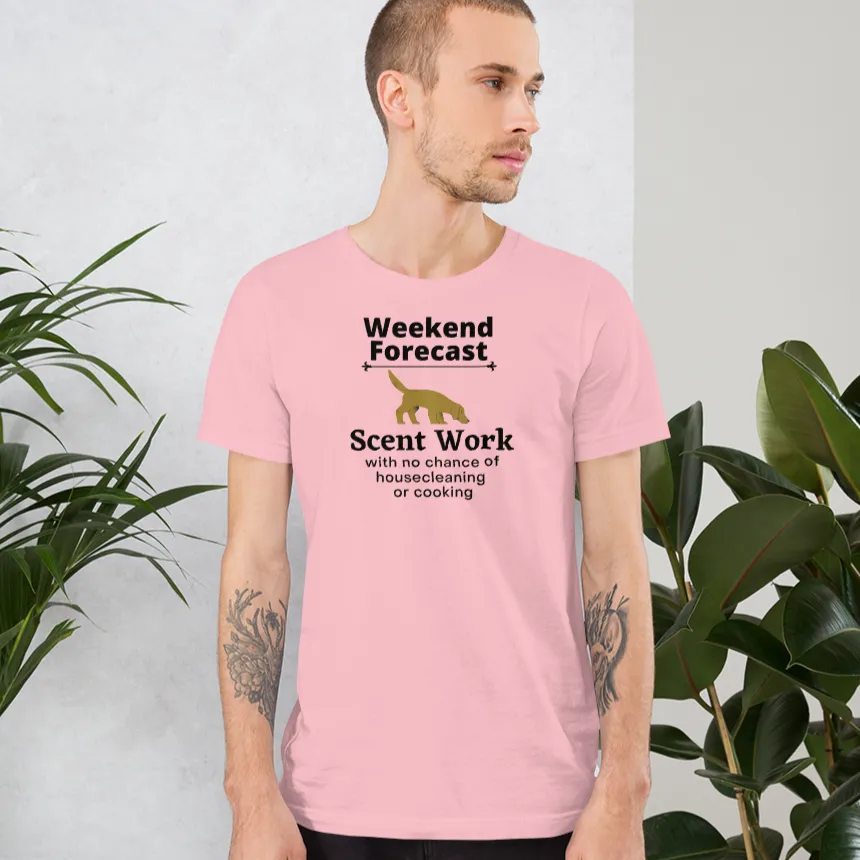 Scent Work Weekend Forecast T-Shirts - Light