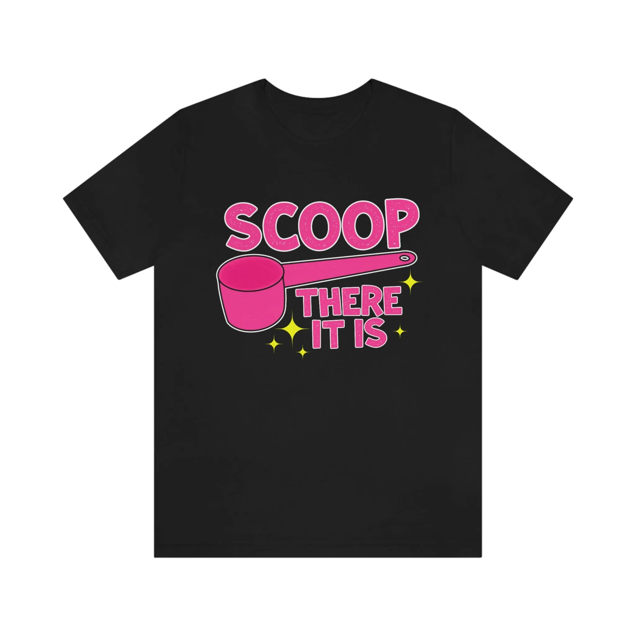 Scoop There It Is