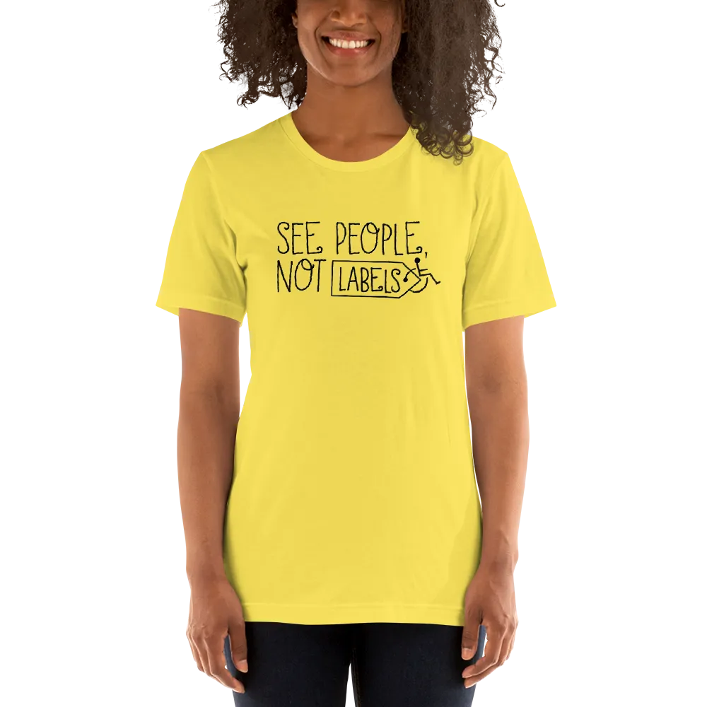 See People, Not Labels (Adult Unisex Light Color Shirts)