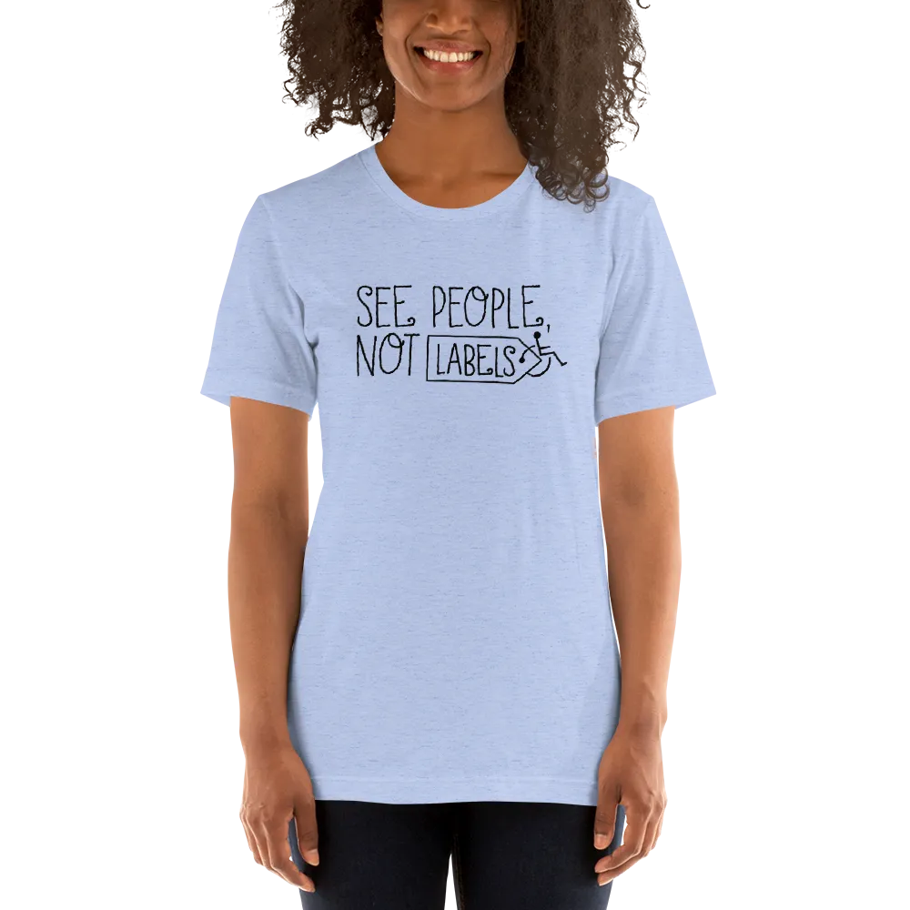 See People, Not Labels (Adult Unisex Light Color Shirts)