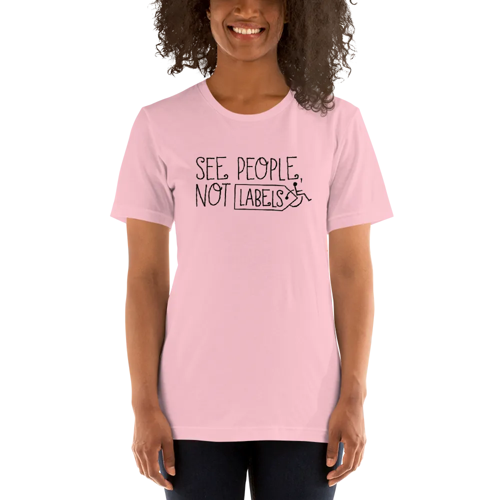 See People, Not Labels (Adult Unisex Light Color Shirts)
