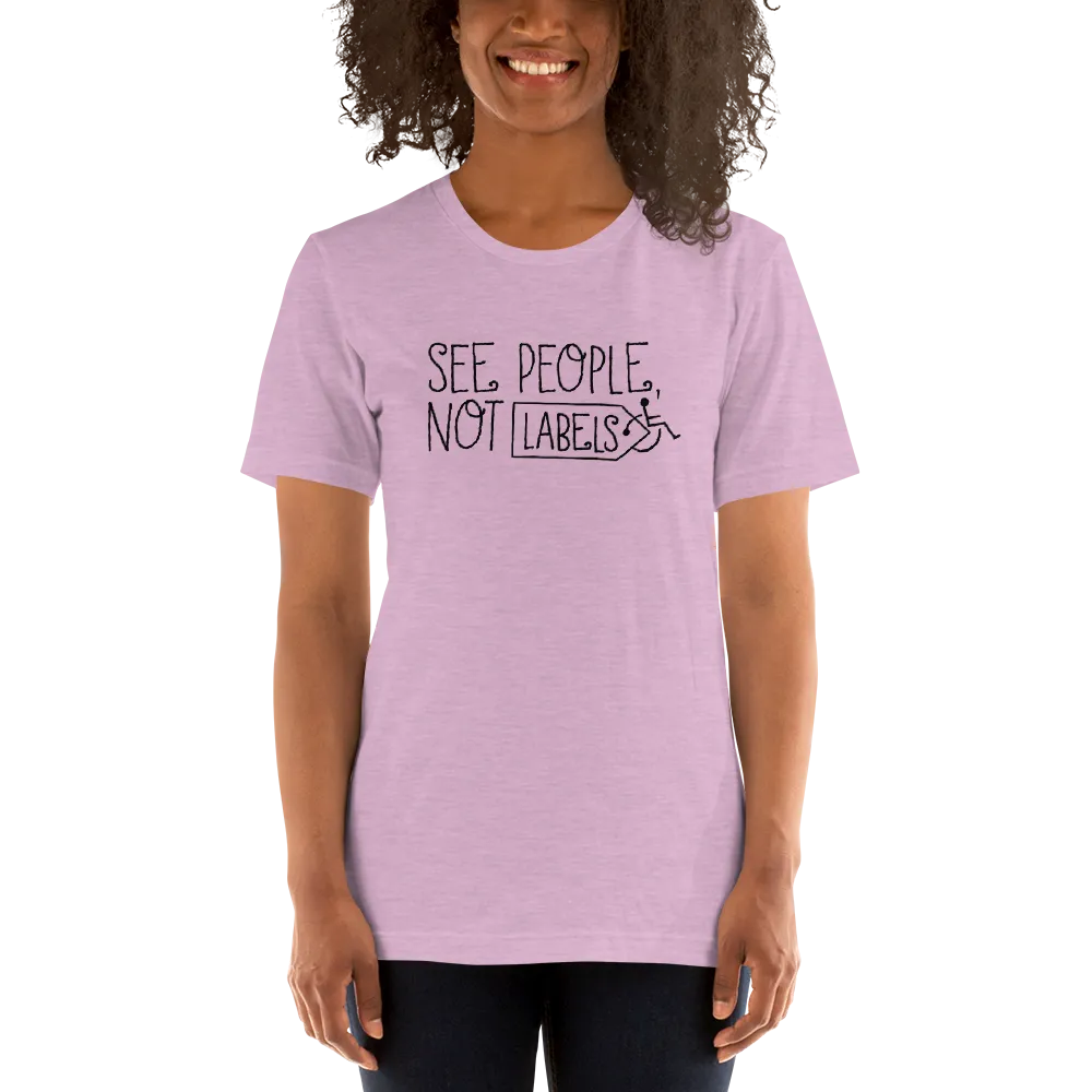 See People, Not Labels (Adult Unisex Light Color Shirts)