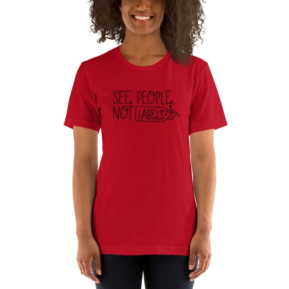 See People, Not Labels (Adult Unisex Light Color Shirts)