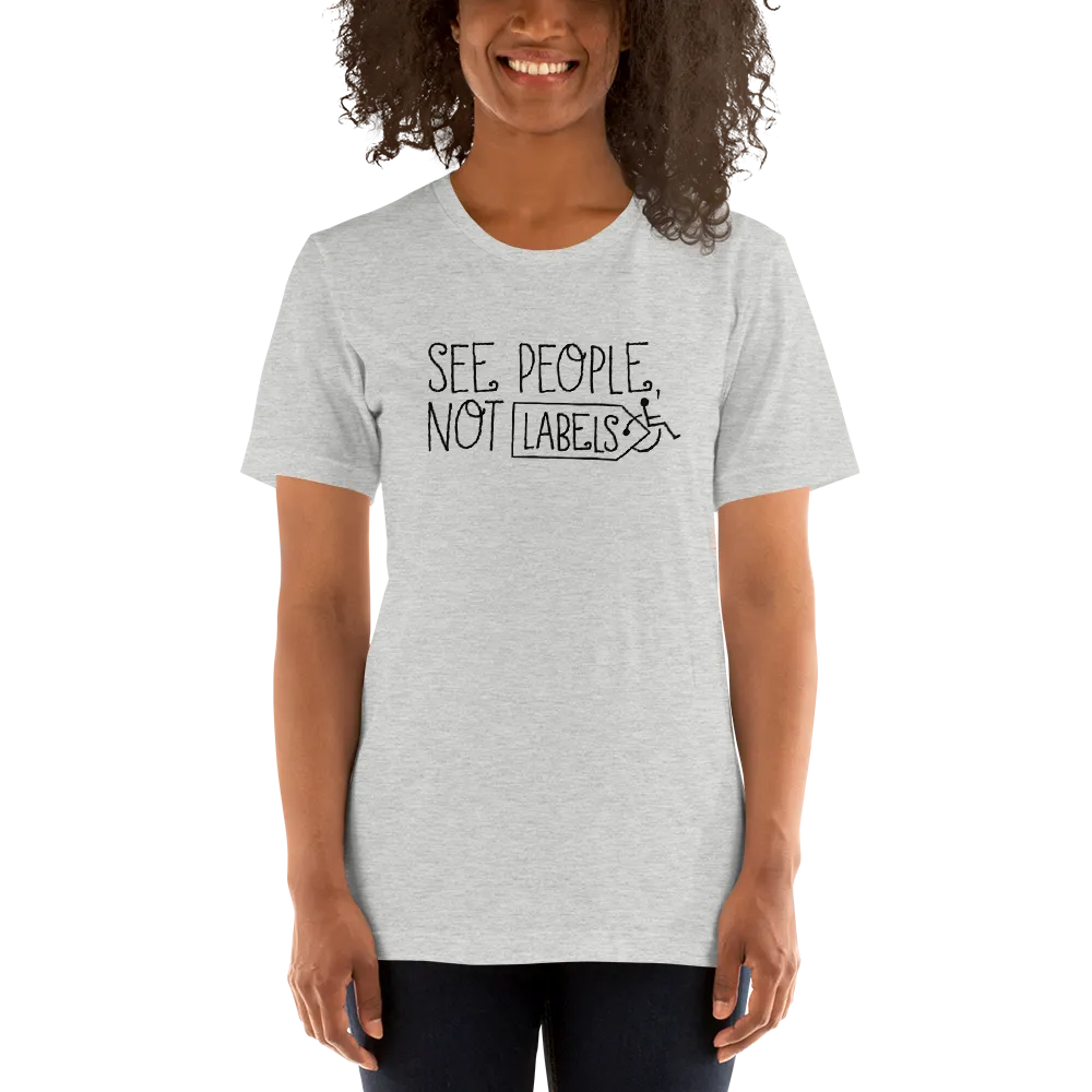 See People, Not Labels (Adult Unisex Light Color Shirts)