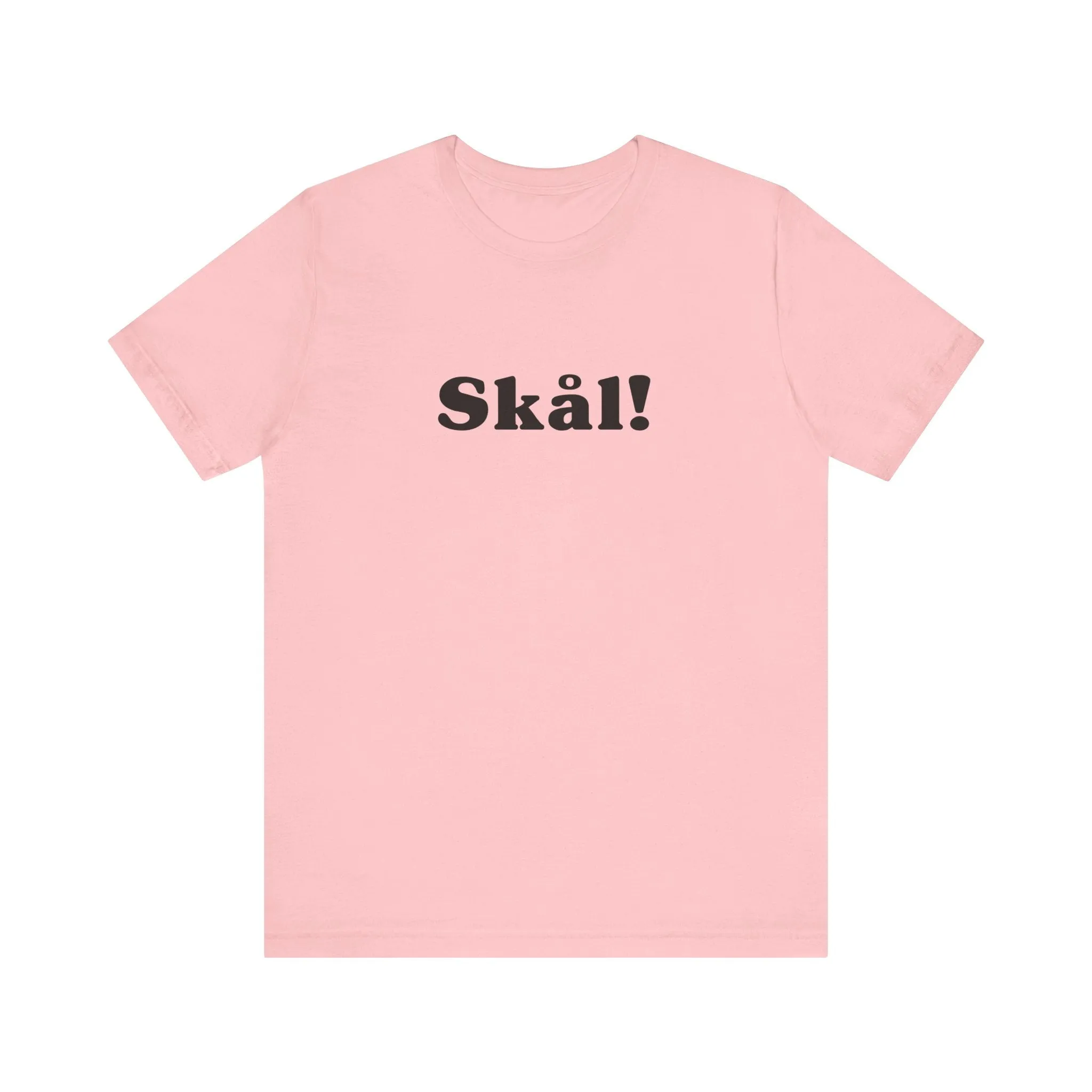 Skål Unisex T-Shirt