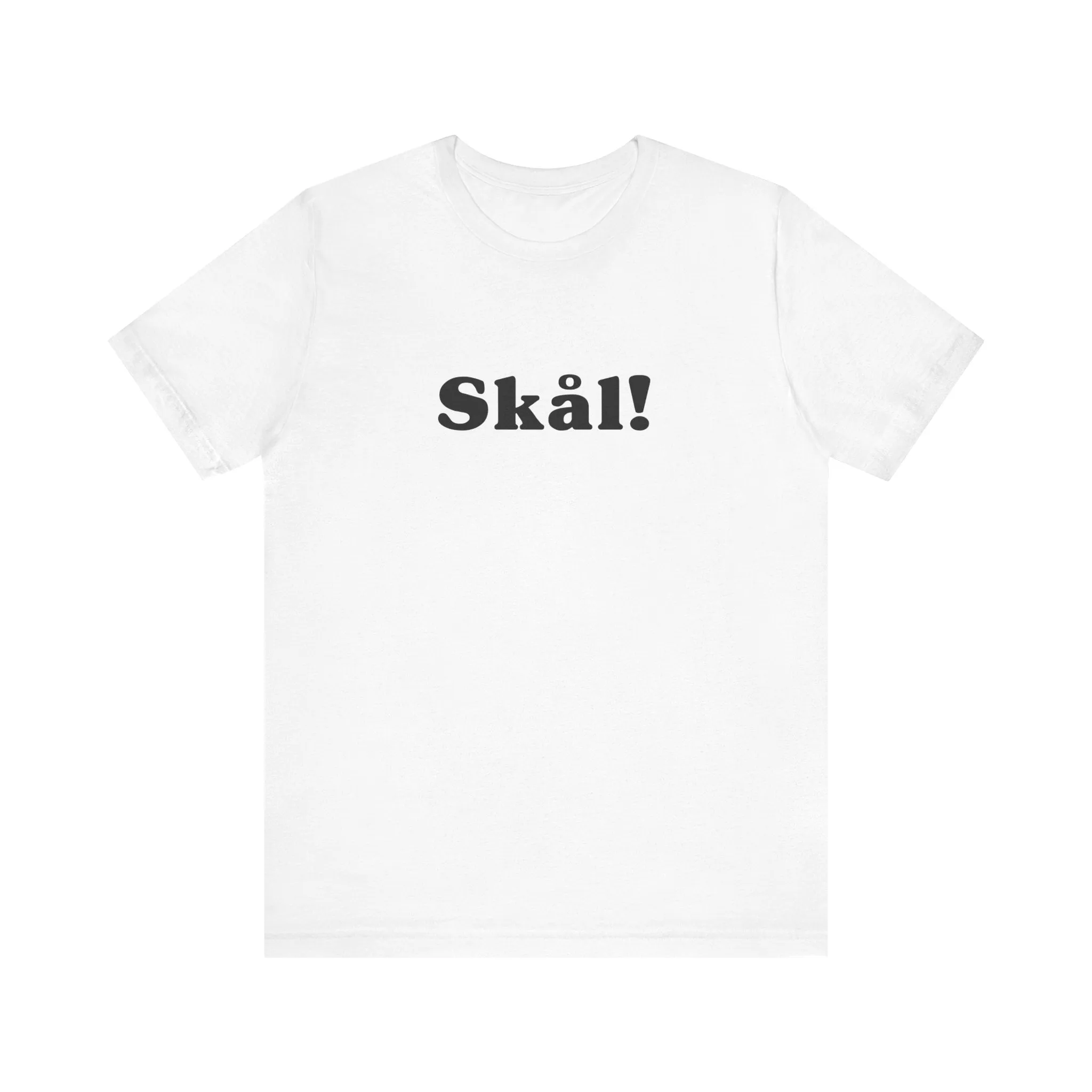 Skål Unisex T-Shirt