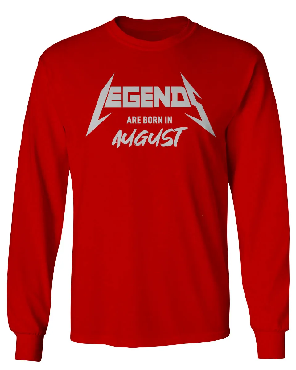The Best Birthday Gift Legends are Born in August mens Long sleeve t shirt