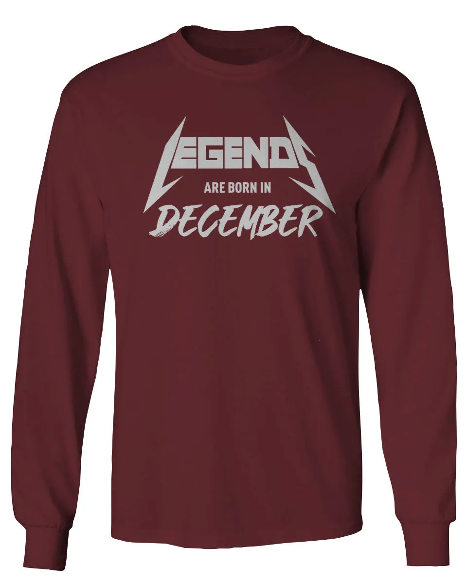 The Best Birthday Gift Legends are Born in December mens Long sleeve t shirt