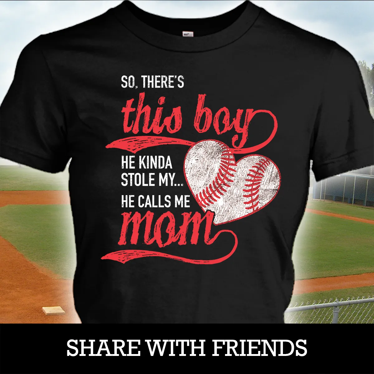 There's this boy - baseball mom shirt