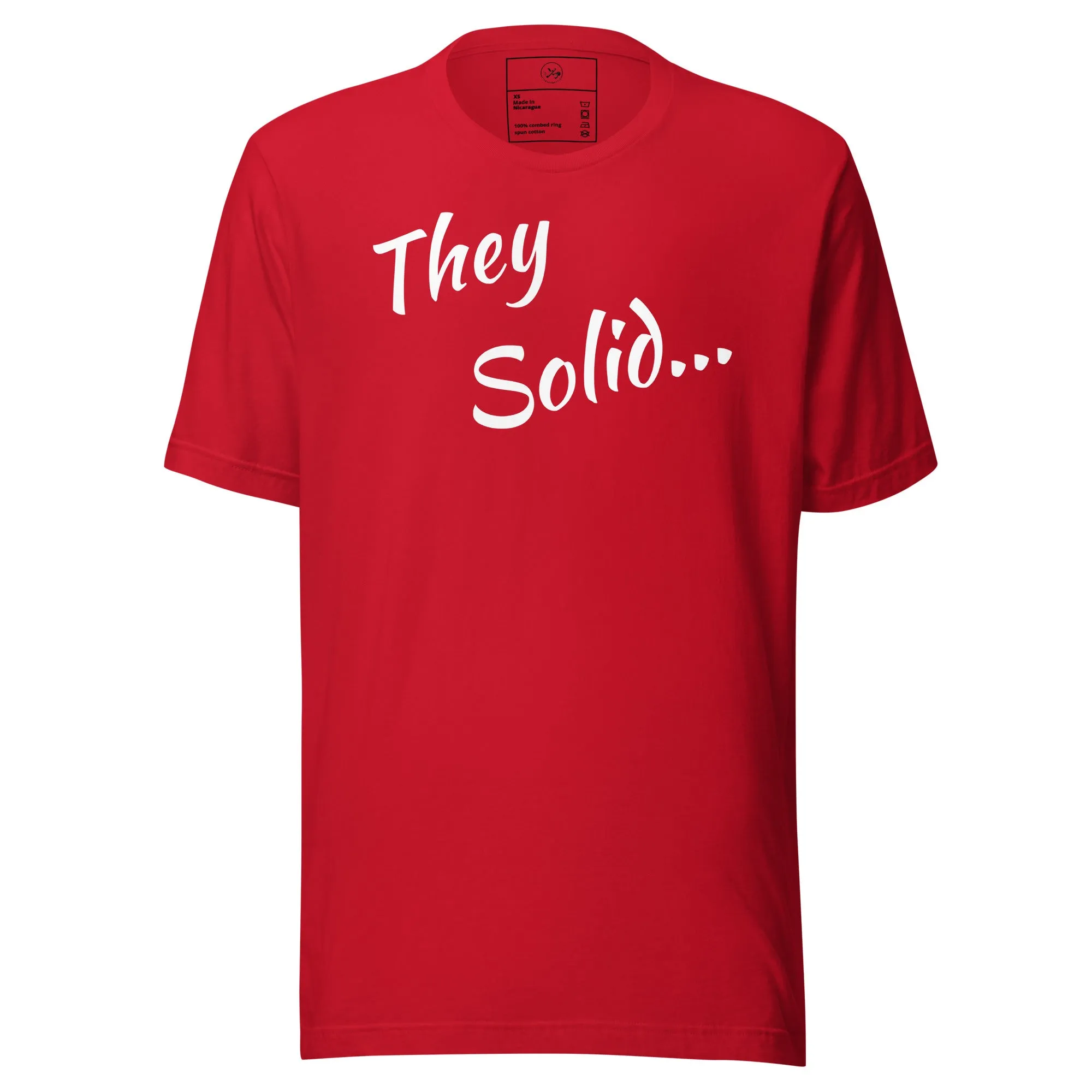 They Solid  t-shirt