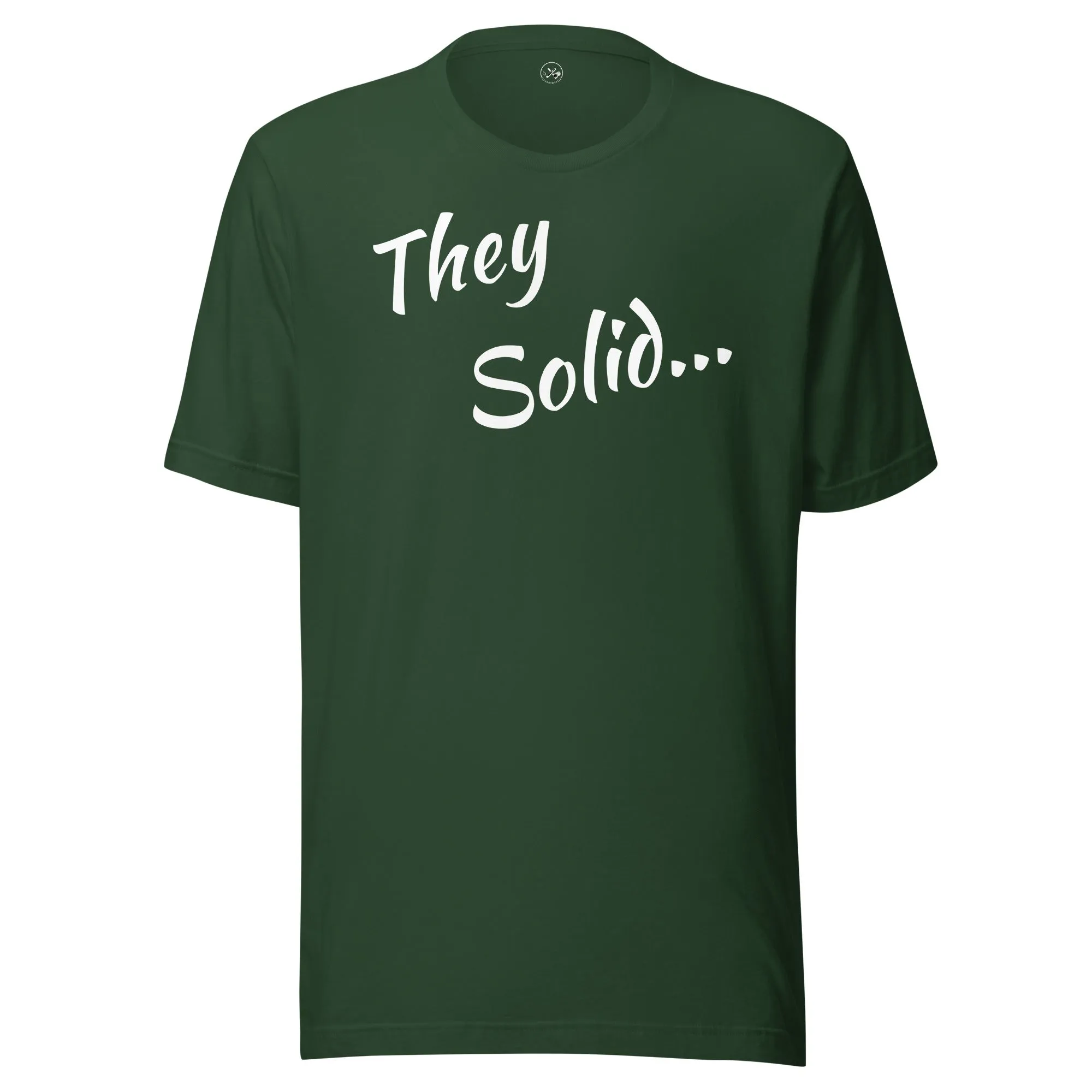 They Solid  t-shirt