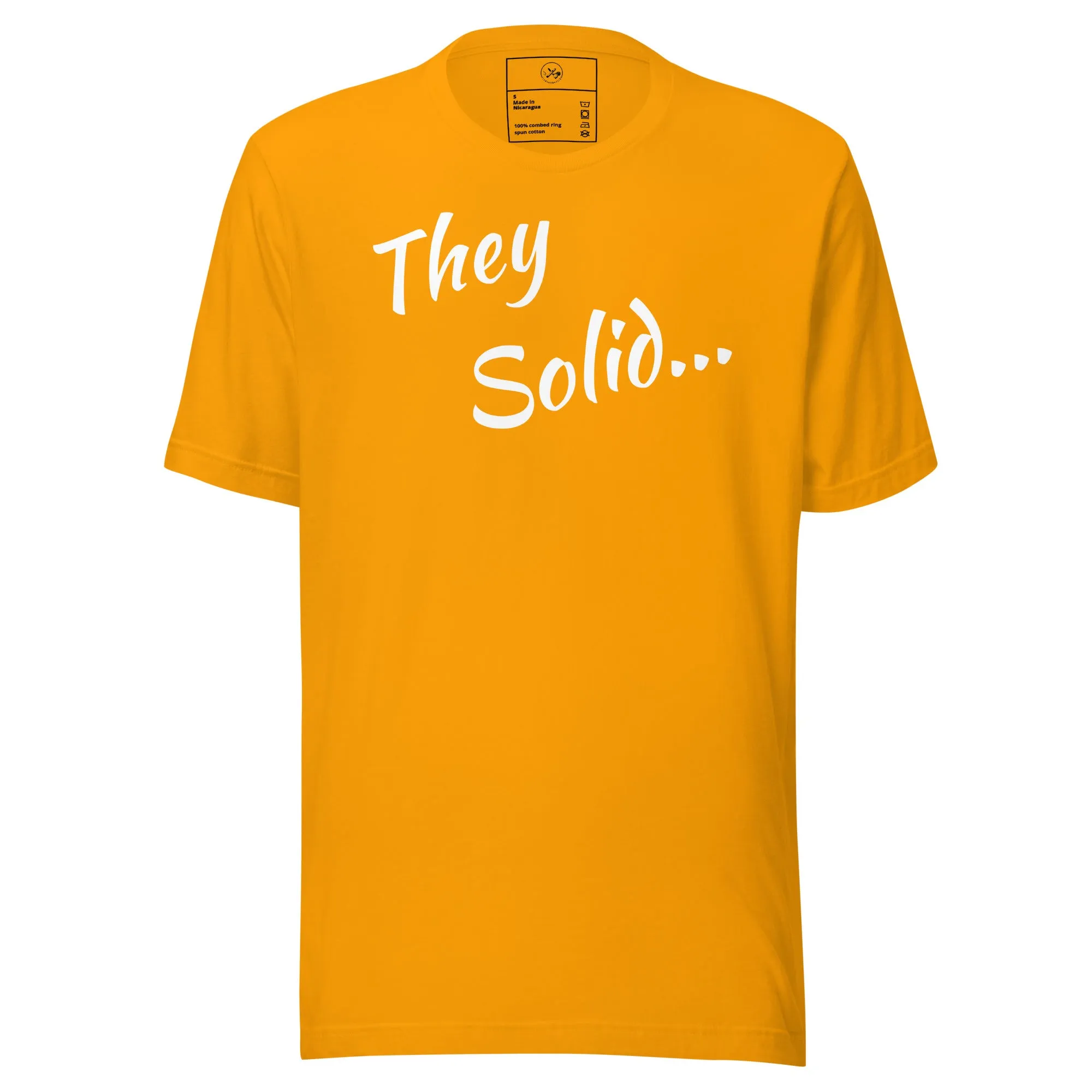 They Solid  t-shirt