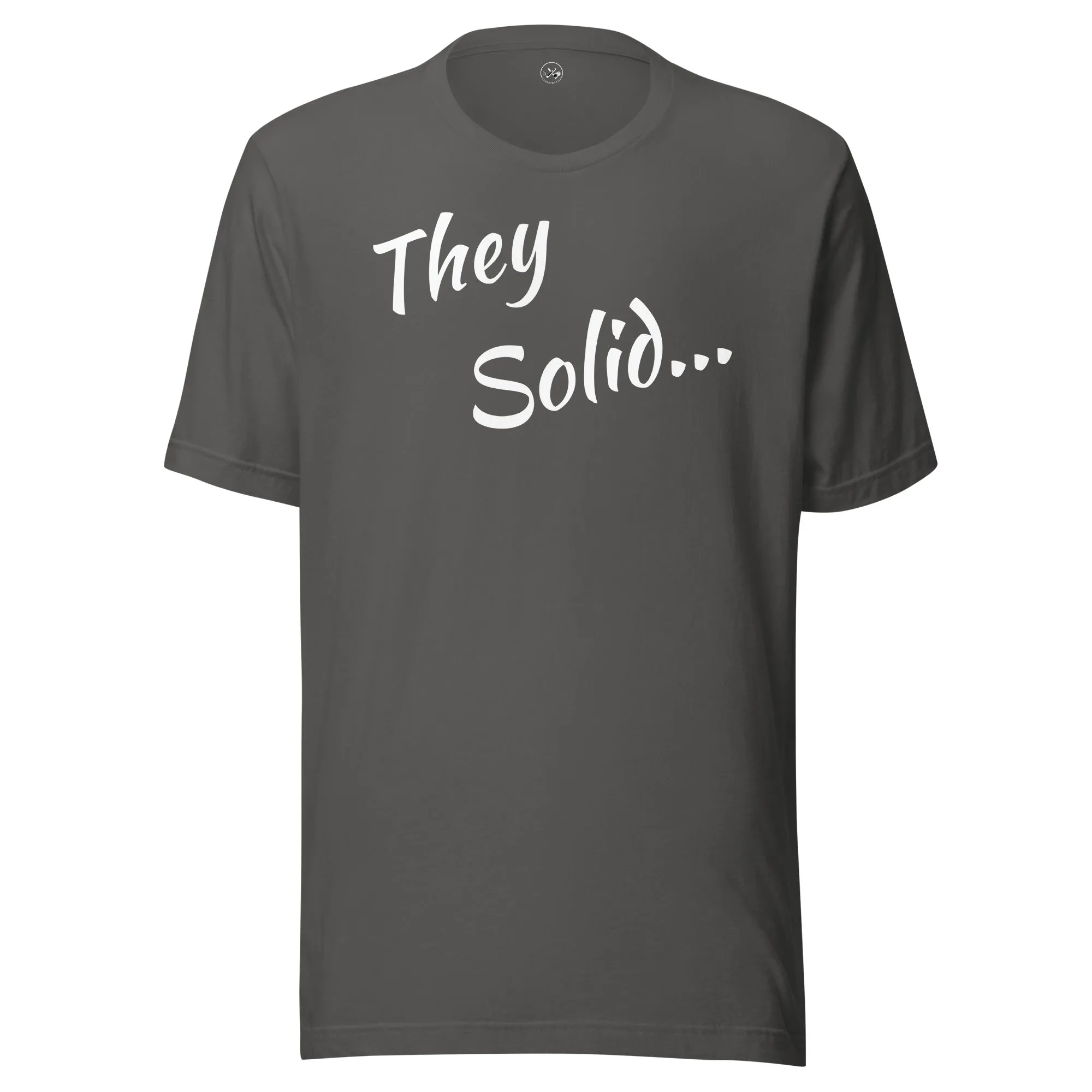 They Solid  t-shirt