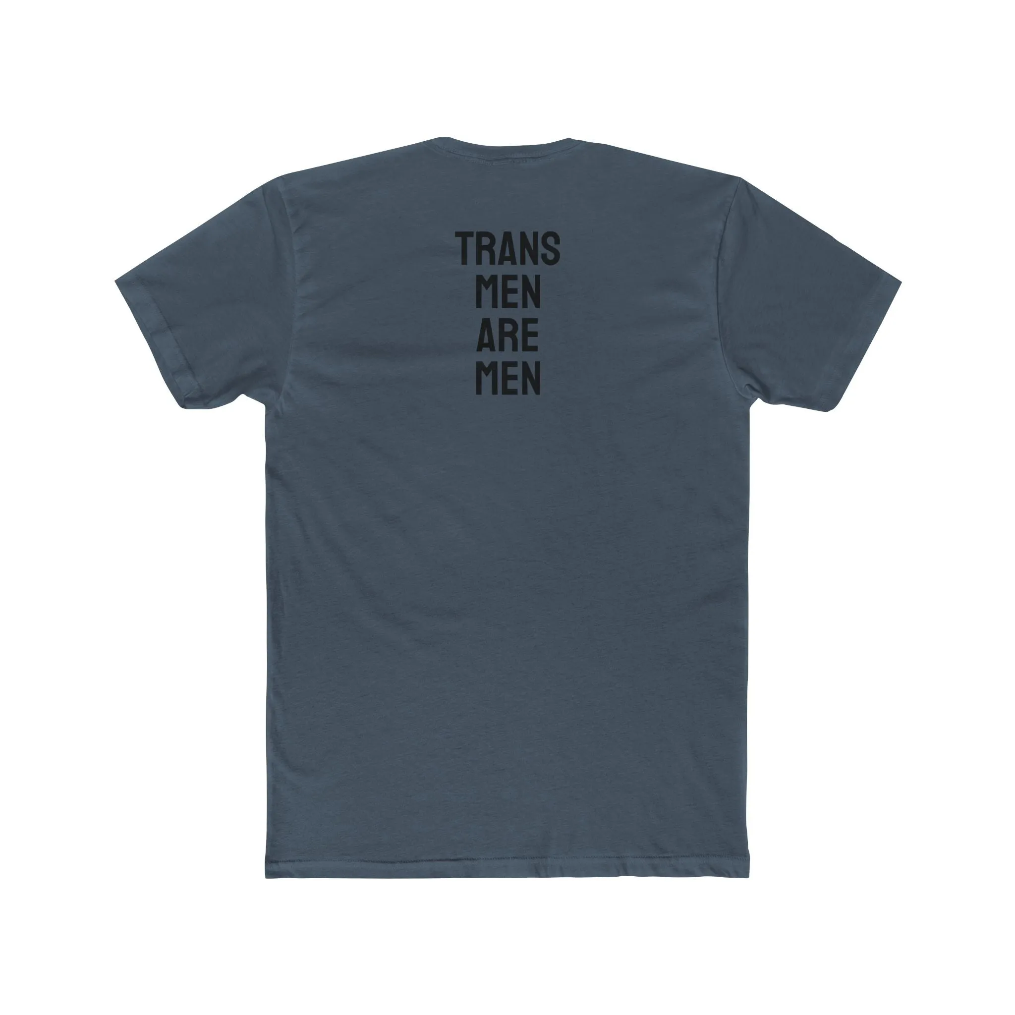 Trans Men Are Men - Unisex Cotton Crew Tee